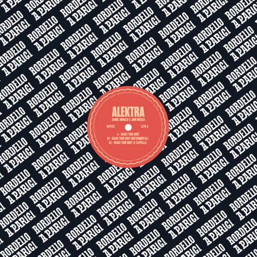  Daniel Monaco & John Noseda presents Alektra - Shake Your Body (2025) 