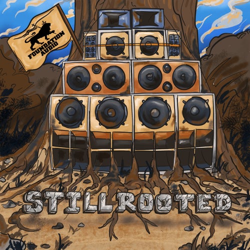 Still Rooted LP