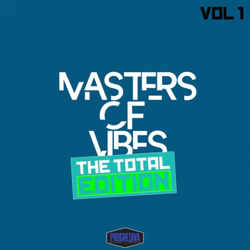 Masters of Vibes, The Total Edition, Vol. 1