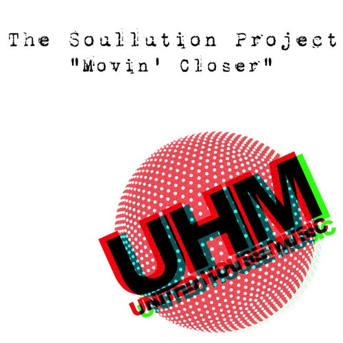Movin' Closer