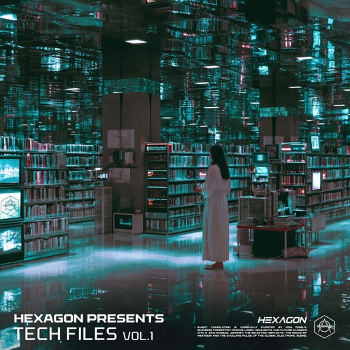 HEXAGON Presents  Tech Files Vol.1 (2025) - Tech House