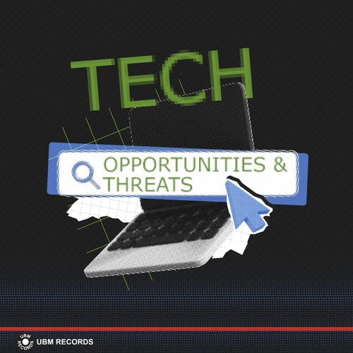 Tech - Opportunities And Threats