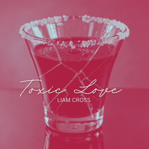 Toxic Love