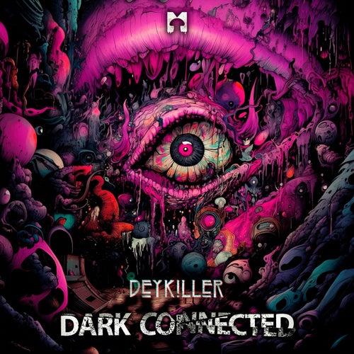  Deykiller - Dark Connected (2023) 