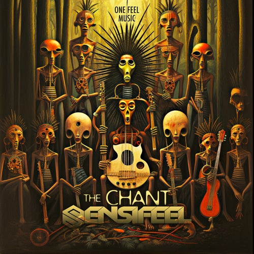  Sensifeel - The Chant (2023) 