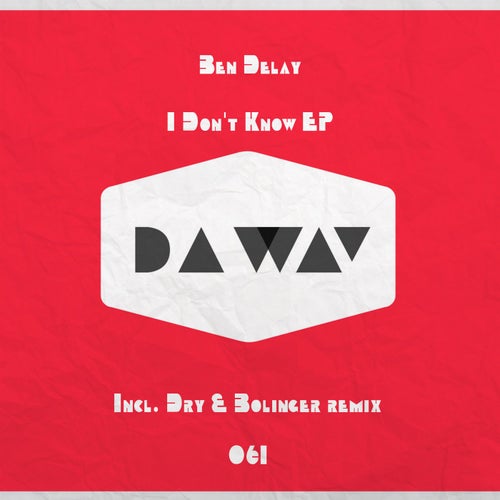 I Don't Know EP