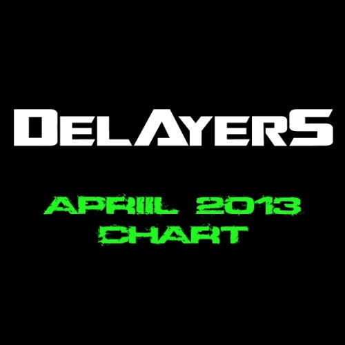 DELAYERS APRIL 2013 CHART