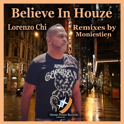 Believe In Houze