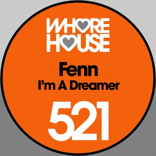 I’m a Dreamer