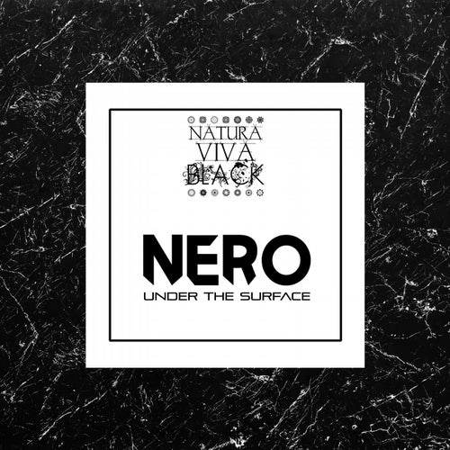 Nero - Under The Surface