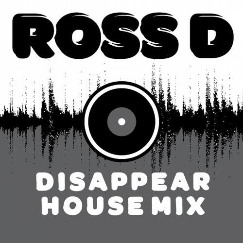 Disappear House Mix