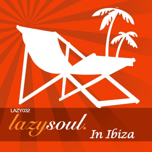 Lazy Soul In Ibiza