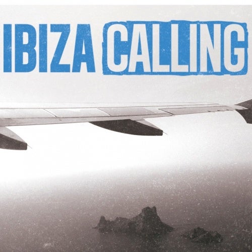 Ibiza Calling