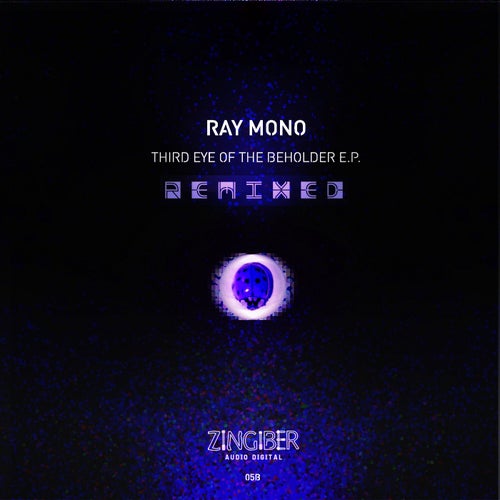 Third Eye of the Beholder Remixed