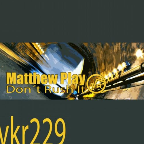 Don't Rush It