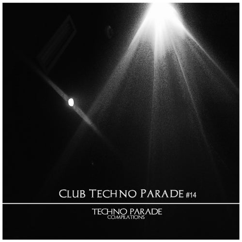Cover art for Club Techno Parade #14