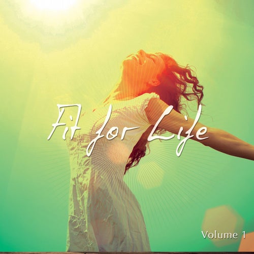 Fit For Life, Vol. 1