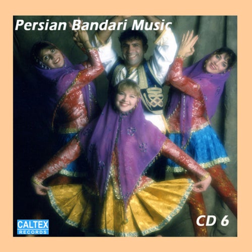 Persian Bandari Songs, Vol 6