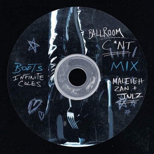 Boots (Ballroom C*NT mix)