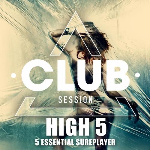 Club Session Pres. High 5