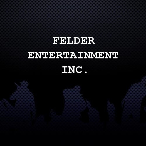 Felder Entertainment Inc.