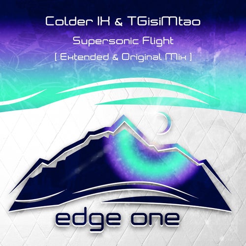  Colder IX & TGisiMtao - Supersonic Flight (2024) 