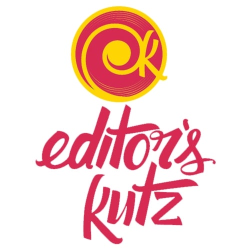 Editor's Kutz