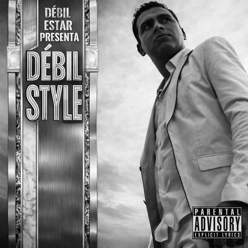 Débil Style
