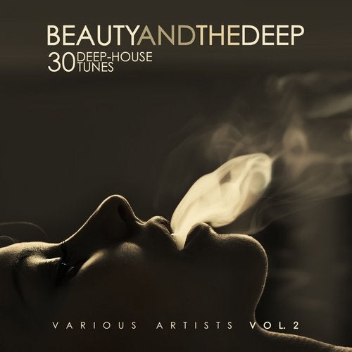 Cover art for Beauty and the Deep (30 Deep-House Tunes), Vol. 2