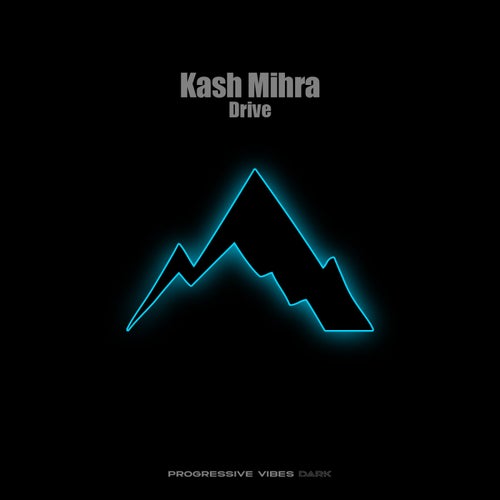  Kash Mihra - Drive (2026) 