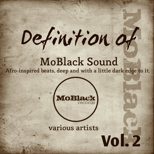 Cover art for Definition of MoBlack Sound, Vol. 2 (Afro-Inspired Beats, Deep and with a Little Dark Edge to It)