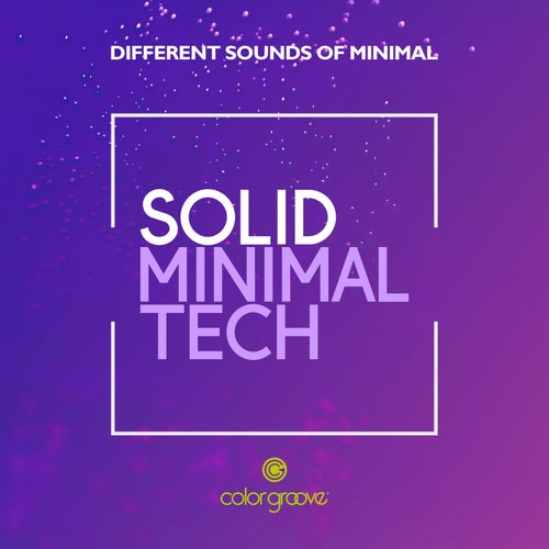 Solid Minimal Tech (Different Sounds Of Minimal)