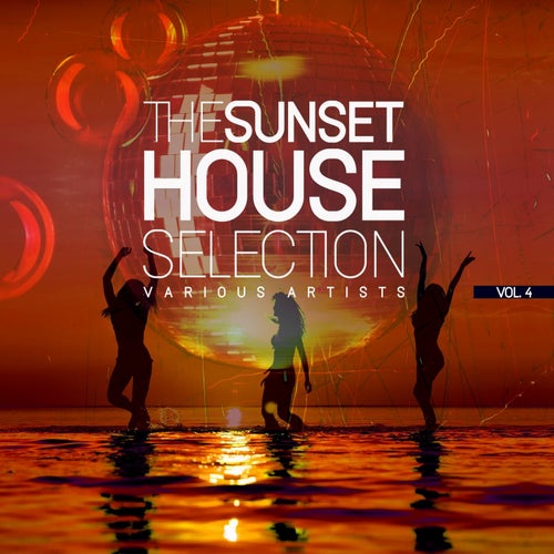The Sunset House Selection, Vol. 4