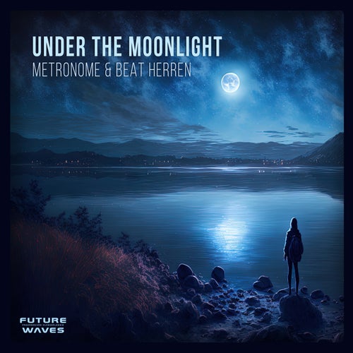  Beat Herren & Metronome - Under The Moonlight (2023) 