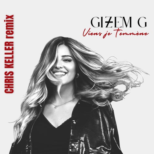 Viens je t'emmène (Chris Keller Remix)