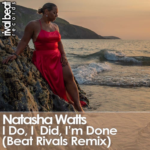 I Do, I Did, I'm Done (Beat Rivals Remix)