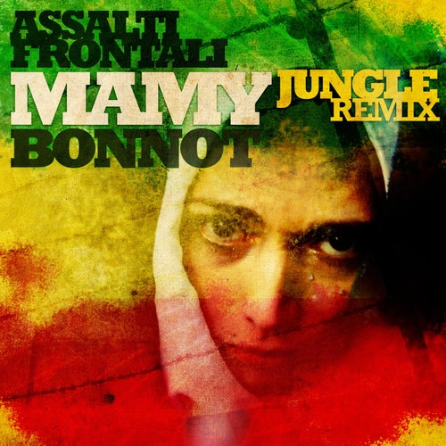 Mamy Jungle (Bonnot Remix)