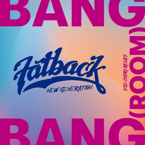 Bang Bang (Room) / Yeah Yeah Yeah (Big Leg Girl)