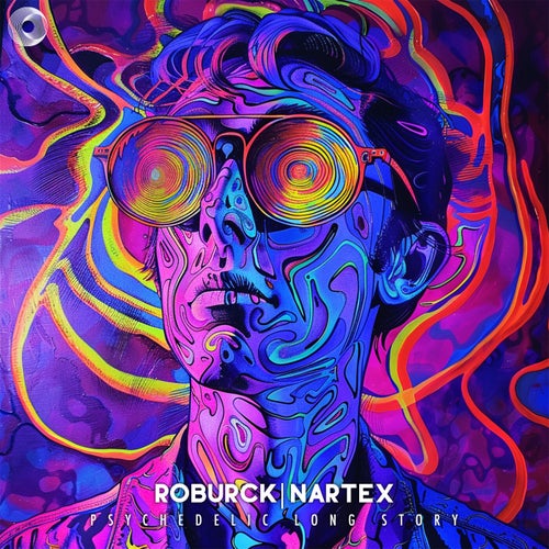  Roburck & Nartex - Psychedelic Long Story (2024) 