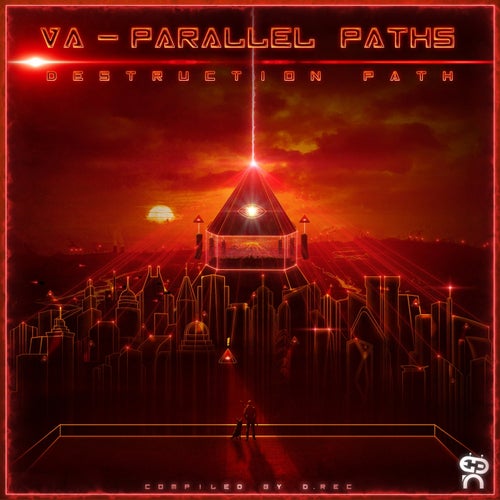 Parallel Paths (Destruction Path) Compiled by D.rec