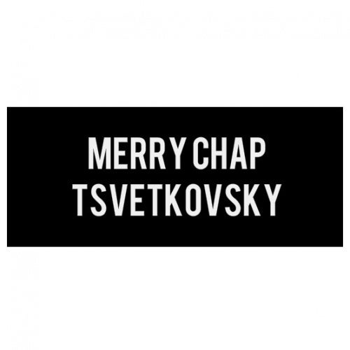 Merry Chap & Tsvetkovsky