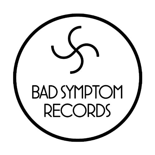 Bad Symptom Records