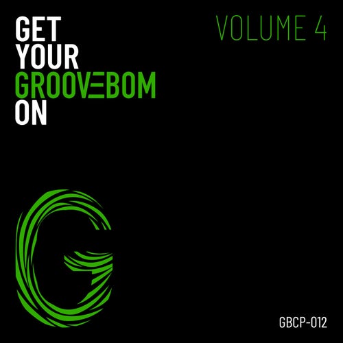 Cover art for Get Your Groovebom On - Volume 4