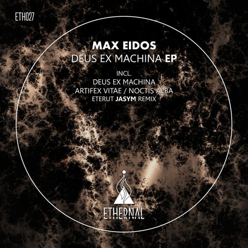  Max Eidos - Deus Ex Machina (2024) 