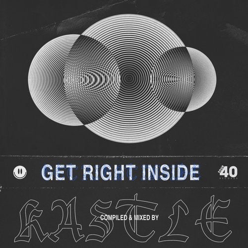VA - GET RIGHT INSIDE (COMPILED & MIXED BY KASTLE) (LP) 2019