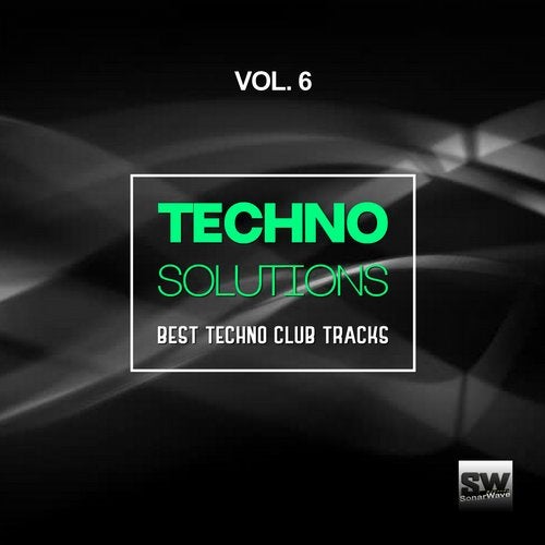 Cover art for Techno Solutions, Vol. 6 (Best Techno Club Tracks)