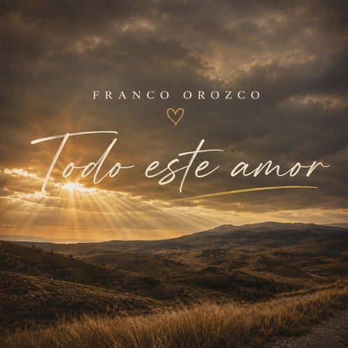 Todo este amor
