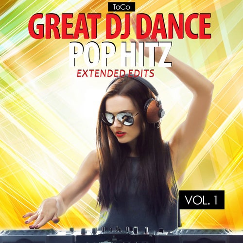 Great DJ Dance Pop Hitz, Vol. 1
