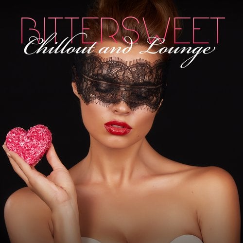 Cover art for Bittersweet Chillout and Lounge