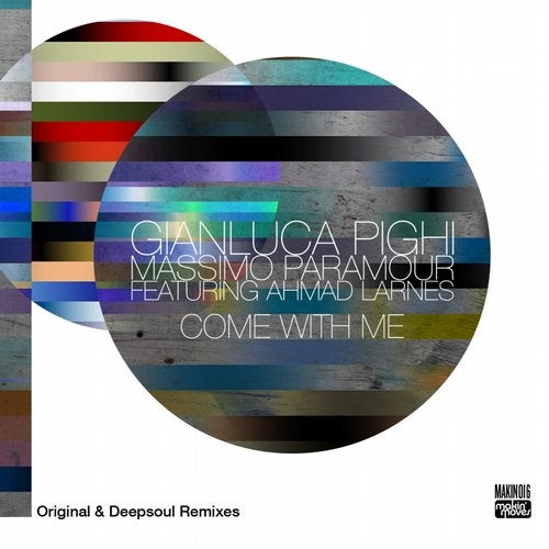 Come with Me (Original & Deepsoul Remixes) [feat. Ahmad Larnes]